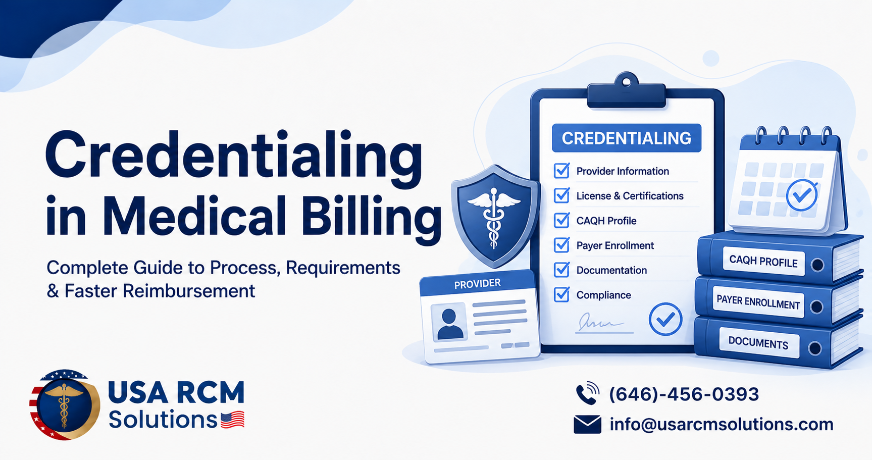 You are currently viewing What Is Credentialing in Medical Billing? A Complete Guide for Providers